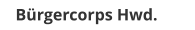 B&uuml;rgercorps Hwd.